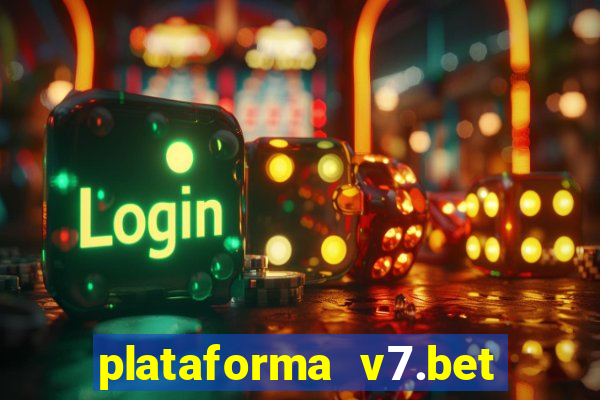 plataforma v7.bet paga mesmo